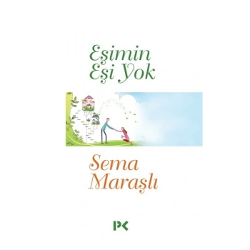 Eşimin Eşi Yok