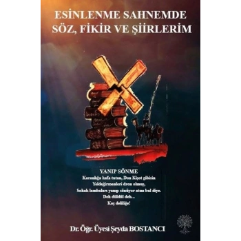 Esinlenme Sahnemde Söz Fikir ve Şiirlerim