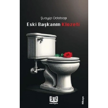 Eski Başkanın Klozeti