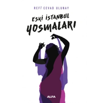 Eski İstanbul Yosmaları