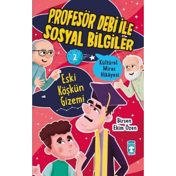 Eski Köşkün Gizemi - Profesör Debi İle Sosyal Bilgiler