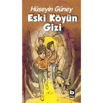 Eski Köyün Gizi