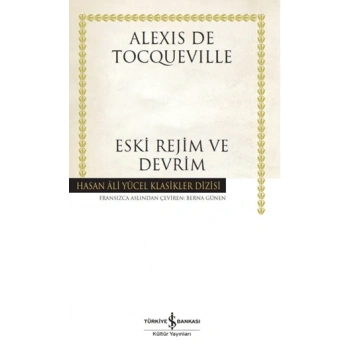 Eski Rejim ve Devrim (Ciltli)