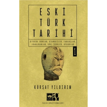 Eski Türk Tarihi Cilt 1