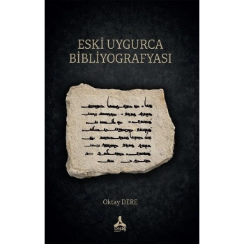 Eski Uygurca Bibliyografyası
