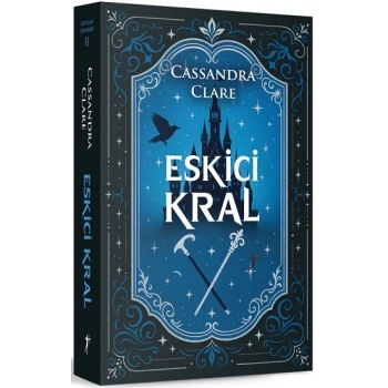 Eskici Kral - Castellane Günlükleri 2 (Ciltli)