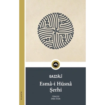 Esma-i Hüsna Şerhi