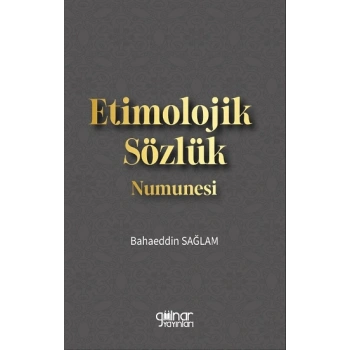 Etimolojik Sözlük Numunesi