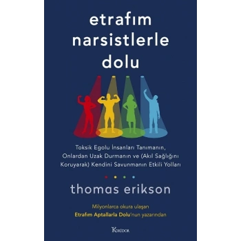 Etrafım Narsistlerle Dolu