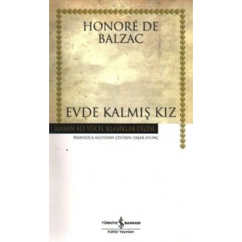 Evde Kalmış Kız