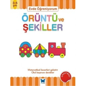 Evde Öğreniyorum - Örüntü ve Şekiller 3-5 Yaş