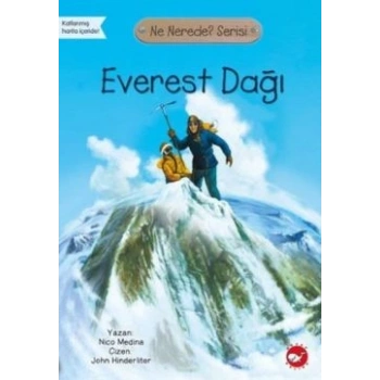 Everest Dağı - Ne Nerede? Serisi