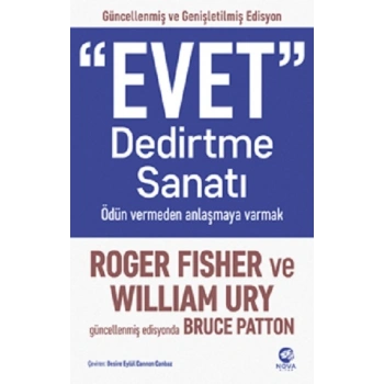 “Evet” Dedirtme Sanatı: Ödün Vermeden Anlaşmaya Varmak