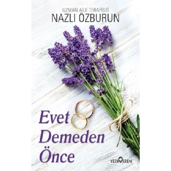 Evet Demeden Önce