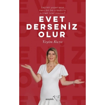 Evet Derseniz Olur