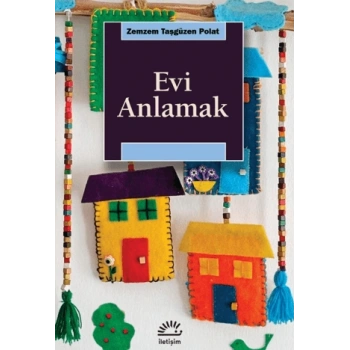 Evi Anlamak