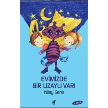 Evimizde Bir Uzaylı Var - Tuhaf Gezegen Zak-7