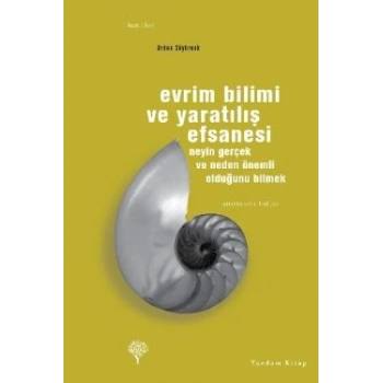 Evrim Bilimi ve Yaratılış Efsanesi