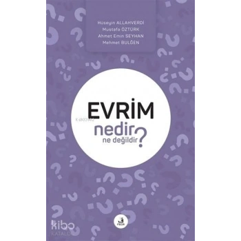 Evrim Nedir Ne Değildir?