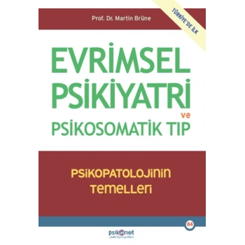 Evrimsel Psikiyatri ve Psikosomatik Tıp