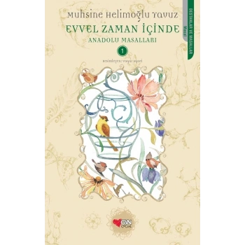 Evvel Zaman İçinde - Anadolu Masalları 1
