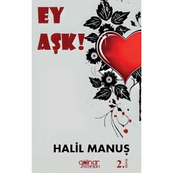 Ey Aşk !