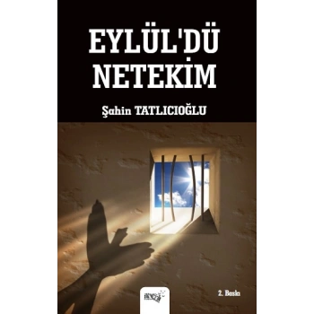 Eylüldü Netekim