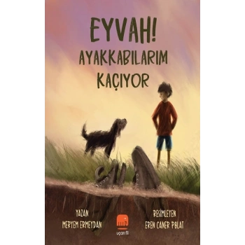 Eyvah! Ayakkabılarım Kaçıyor