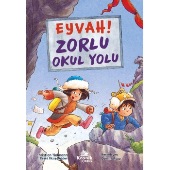 Eyvah! Zorlu Okul Yolu