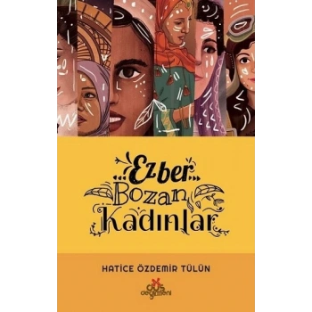 Ezber Bozan Kadınlar