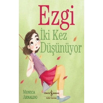 Ezgi İki Kez Düşünüyor