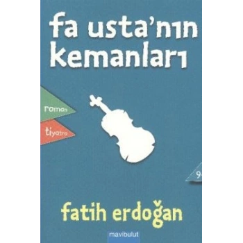 Fa Usta’nın Kemanları