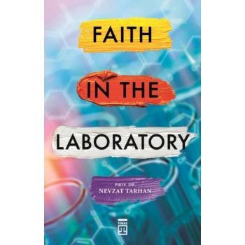 Faith In The Laboratory