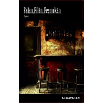 Falan Filan Feşmekan
