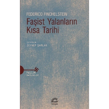 Faşist Yalanların Kısa Tarihi