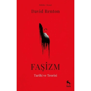 Faşizm Tarihi ve Teorisi