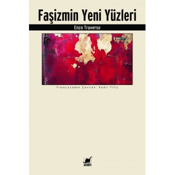 Faşizmin Yeni Yüzleri