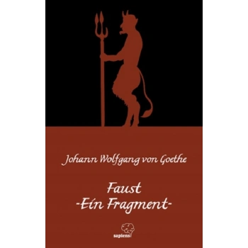 Faust -Ein Fragment / Faust-Bir Fragman (Almanca)