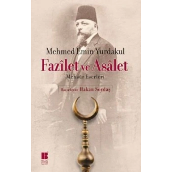 Fazilet ve Asalet