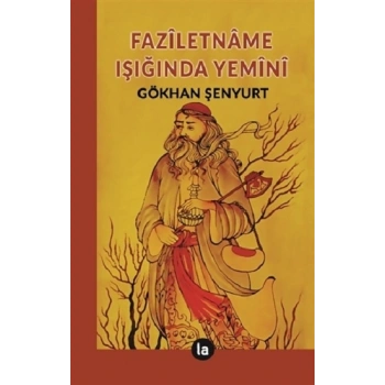 Faziletname Işığında Yemini