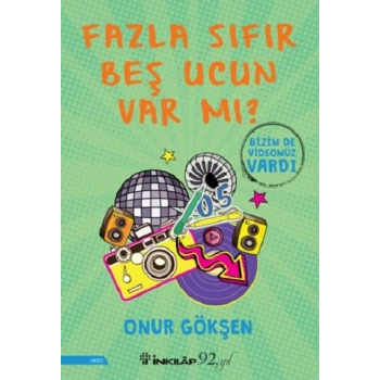 Fazla Sıfır Beş Ucun Var mı?