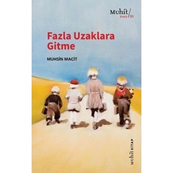 Fazla Uzaklara Gitme