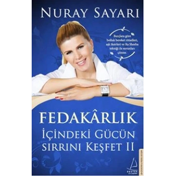Fedakarlık İçindeki Gücün Sırrını Keşfet - 2