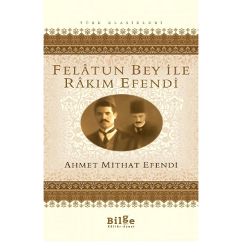 Felatun Bey ile Rakım Efendi
