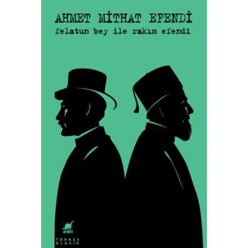 Felatun Bey ile Rakım Efendi