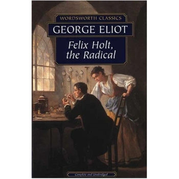 Felix Holt, The Radical