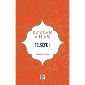 Felsefe I