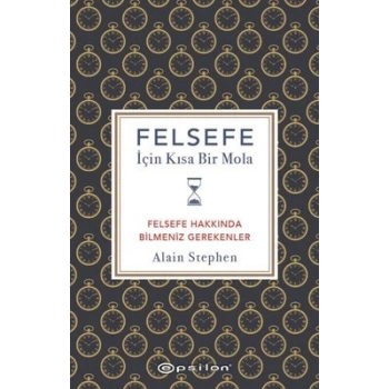 Felsefe İçin Kısa Bir Mola