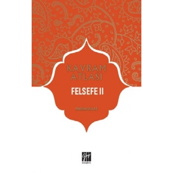 Felsefe II