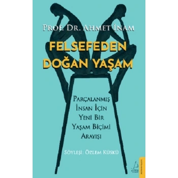 Felsefeden Doğan Yaşam